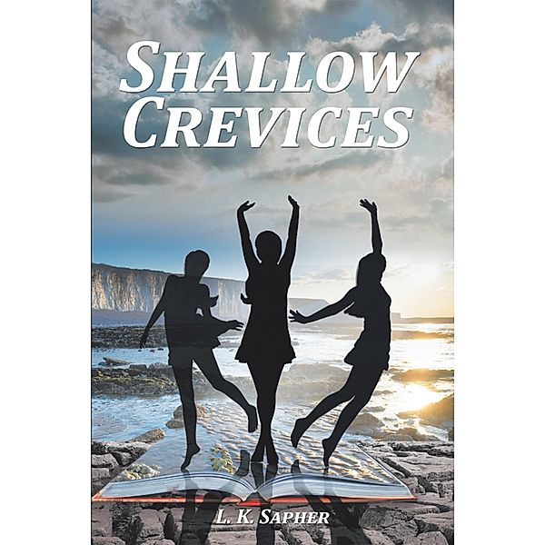 Shallow Crevices, L. K. Sapher