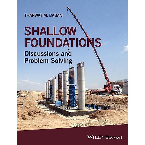 Shallow Foundations, Tharwat M. Baban
