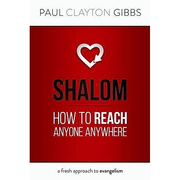 Shalom, Paul Clayton Gibbs