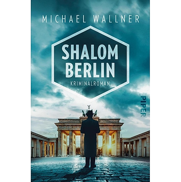 Shalom Berlin / Alain Liebermann Bd.1, Michael Wallner