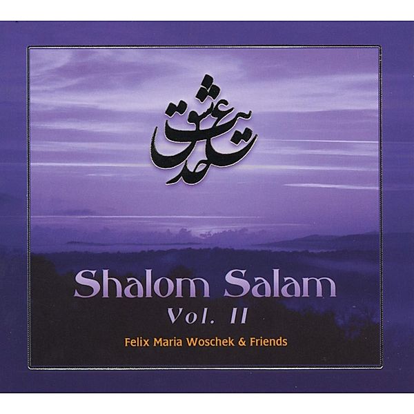 Shalom Salam Vol.2, Felix M. Woschek