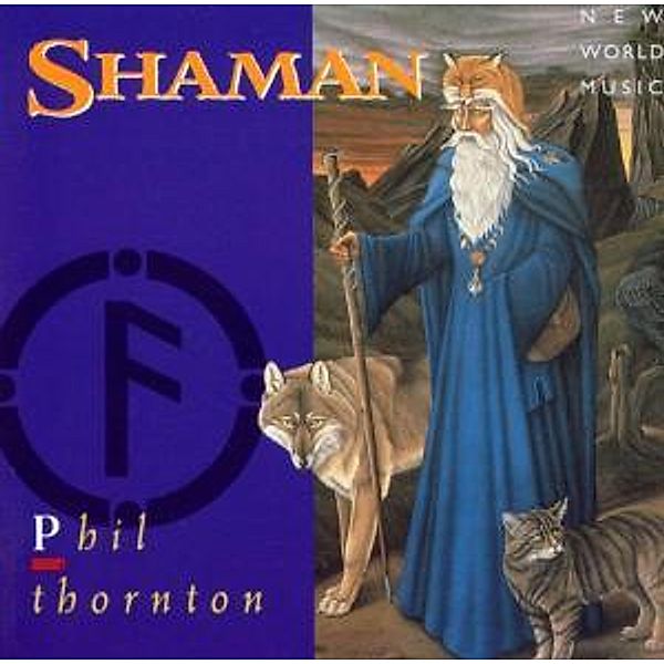 Shaman, Phil Thornton