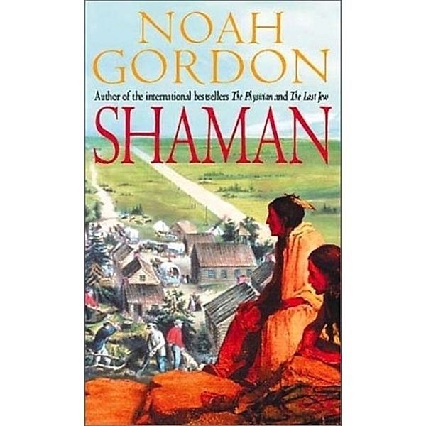 Shaman, English edition, Noah Gordon