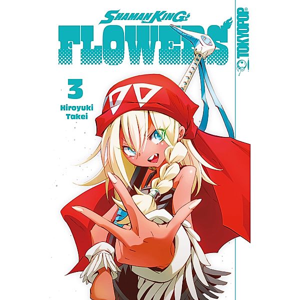 Shaman King Flowers 03 / Shaman King Flowers Bd.3, Hiroyuki Takei