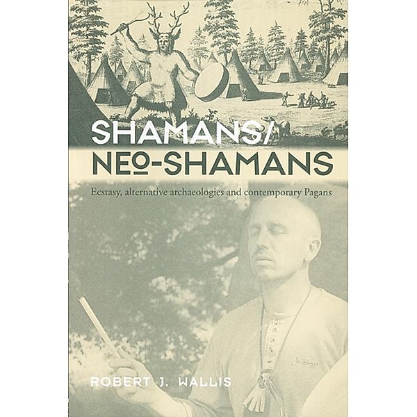 Shamans/Neo-Shamans, Robert J. Wallis