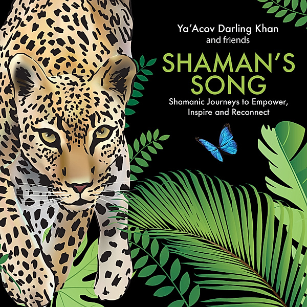 Shaman's Song, Ya'Acov and Friends Darling Khan