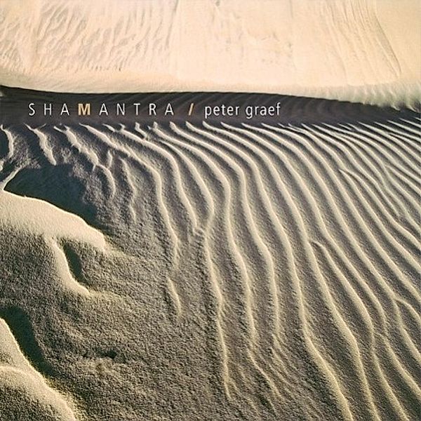 Shamantra, Audio-CD, Peter Graef