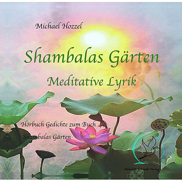 Shambalas Gärten,Audio-CD, Michael Hozzel