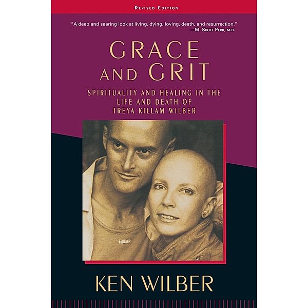 Shambhala: Grace and Grit, Ken Wilber