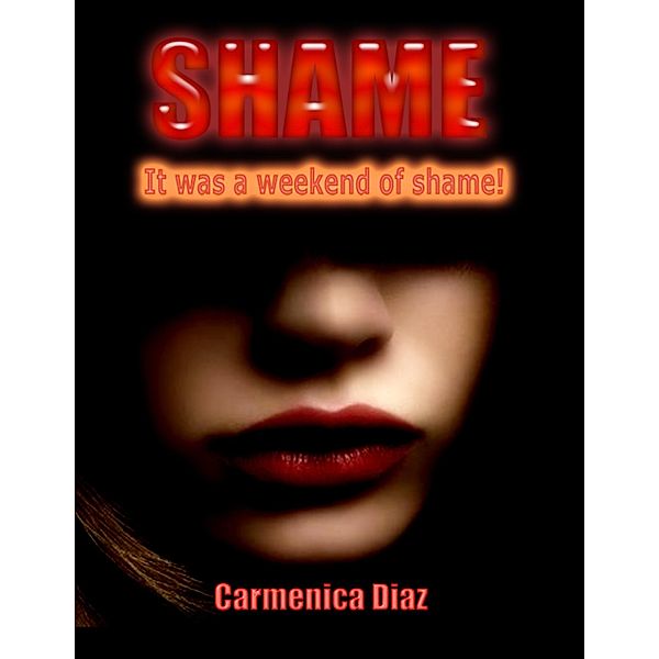 Shame, Carmenica Diaz