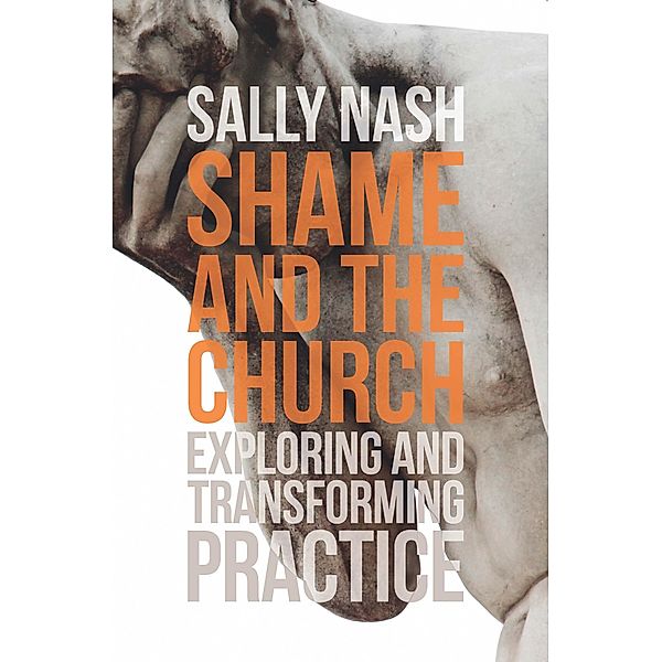 Shame and the Church, Sally Nash