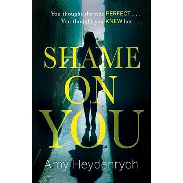 Shame on You, Amy Heydenrych