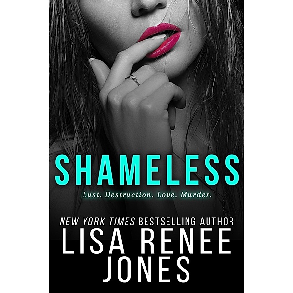 Shameless / White Lies Bd.2, Lisa Renee Jones