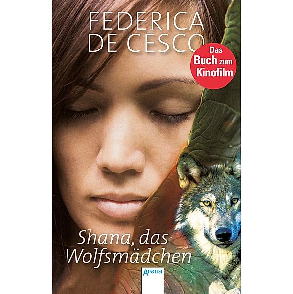 Shana, das Wolfsmädchen, Federica De Cesco