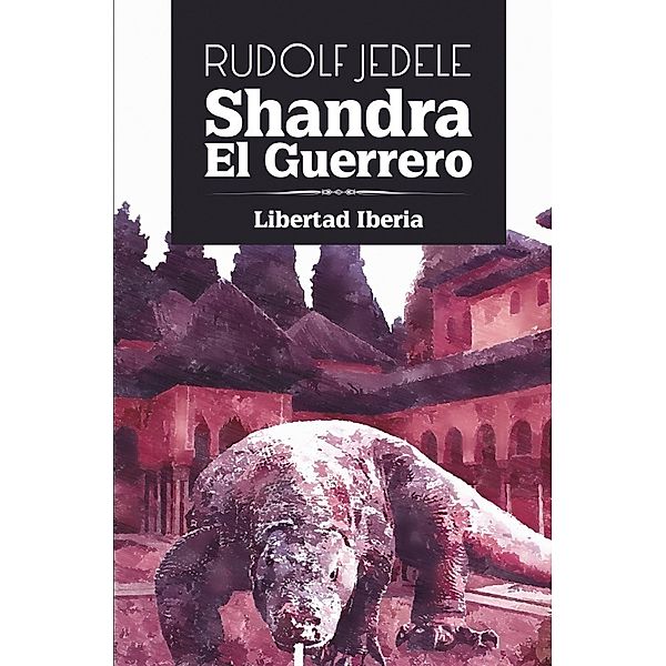 Shandra el Guerrero, Rudolf Jedele