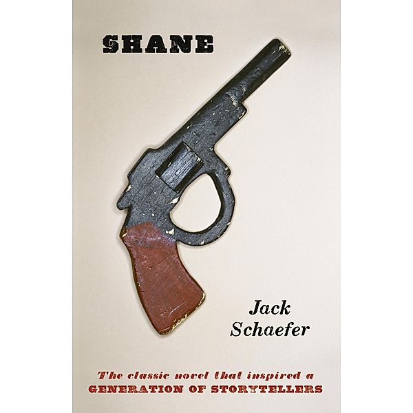 Shane, Jack Schaefer