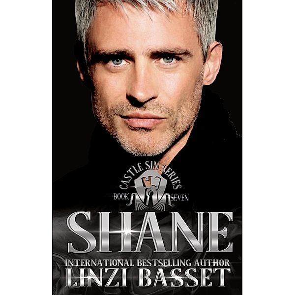 Shane (Castle Sin, #7) / Castle Sin, Linzi Basset