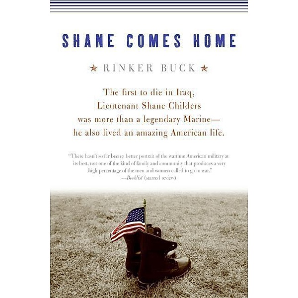 Shane Comes Home, Rinker Buck