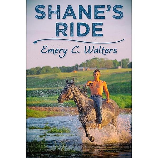 Shane's Ride, Emery C. Walters