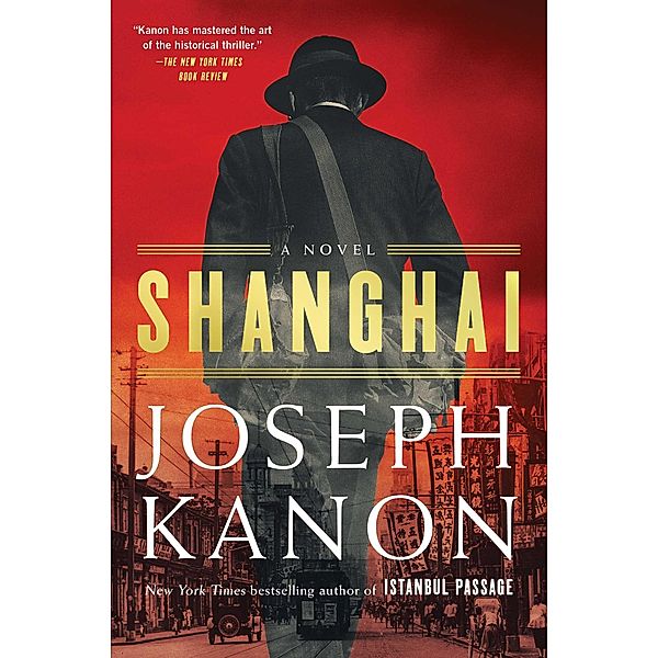 Shanghai, Joseph Kanon