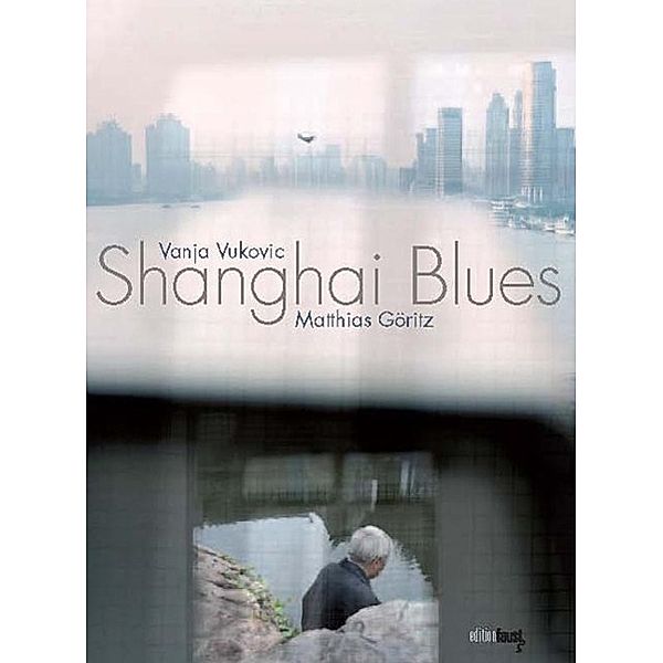Shanghai Blues, Matthias Göritz