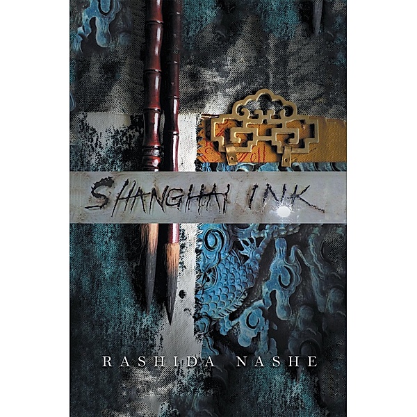 Shanghai Ink, Rashida Nashe