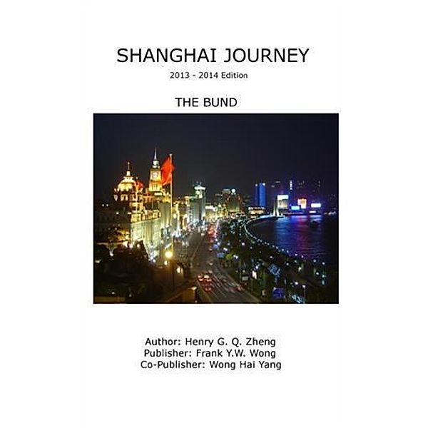 Shanghai Journey, Henry G. Q. Zheng