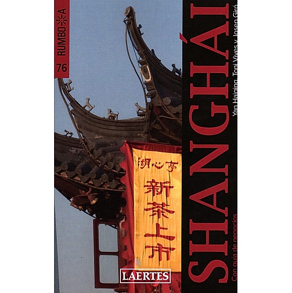 Shanghái / Rumbo a Bd.76, Yan Haiqing, Toni Vives Roig, Josep Giró Castañer