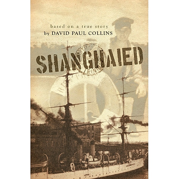 Shanghaied, David Paul Collins