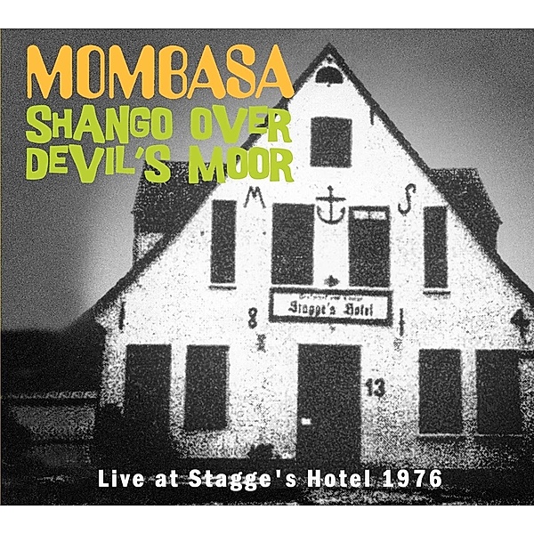 Shango Over Devil'S Moor-Live At Stagge'S Hotel, Mombasa