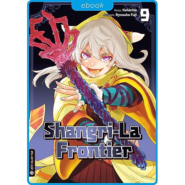 Shangri-La Frontier 09 / Shangri-La Frontier Bd.9, Katarina, Ryosuke Fuji