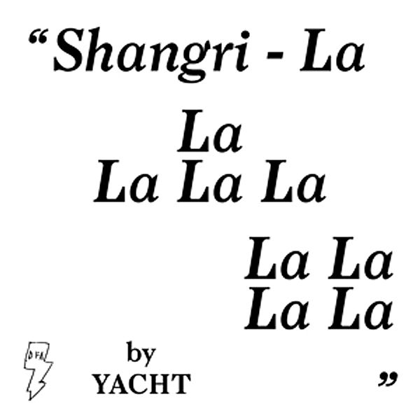 Shangri-La (White Vinyl), Yacht