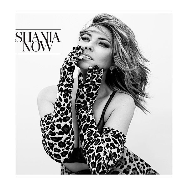 Shania Now (Deluxe Edition), Shania Twain