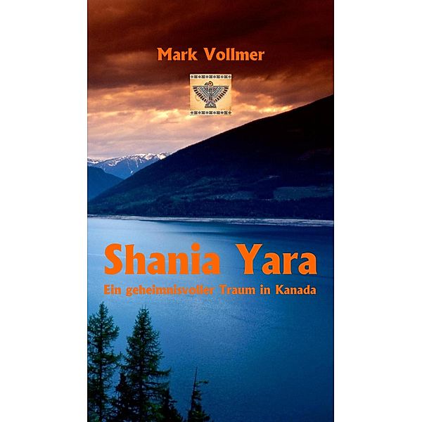 Shania Yara, Mark Vollmer