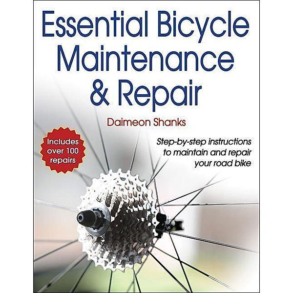Shanks, D: Essential Bicycle Maintenance & Repair, Daimeon Shanks