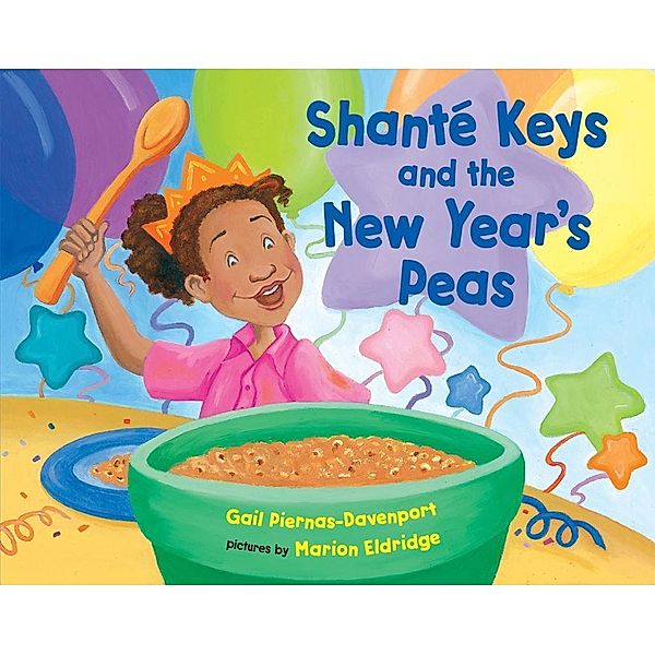 Shante Keys and the New Year's Peas, Gail Piernas-Davenport