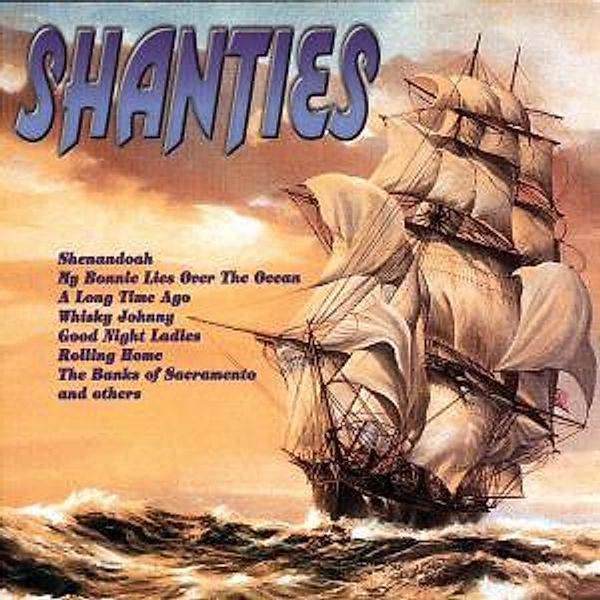 Shanties, Diverse Interpreten