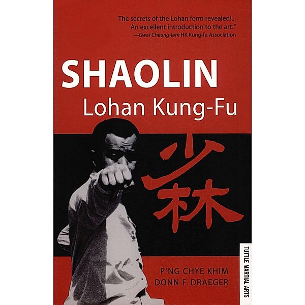 Shaolin Lohan Kung-Fu, P'Ng Chye Khim, Donn F. Draeger