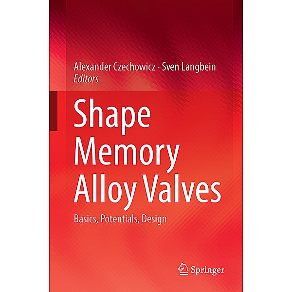 Shape Memory Alloy Valves