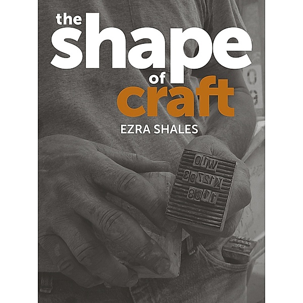 Shape of Craft, Shales Ezra Shales