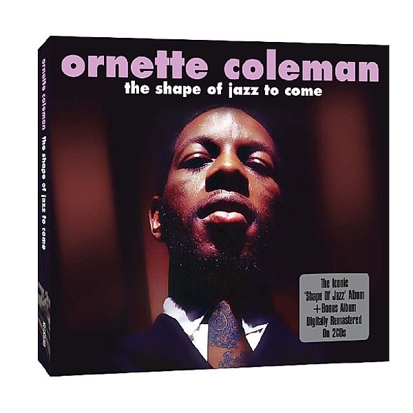 Shape Of Jazz To Come, Ornette Coleman