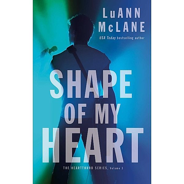 Shape of My Heart, LuAnn McLane