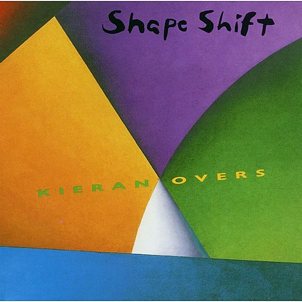 Shape Shift, Kieran Overs