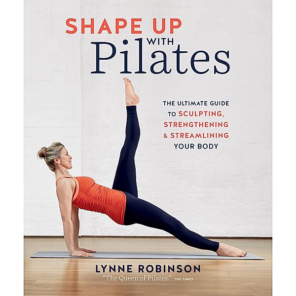 Shape Up With Pilates, Lynne Robinson