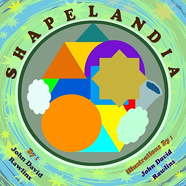 Shapelandia, John David Rawlins