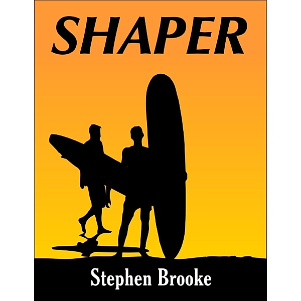 Shaper, Stephen Brooke