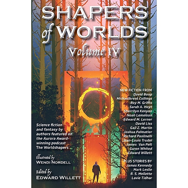 Shapers of Worlds Volume IV / Shapers of Worlds Bd.4