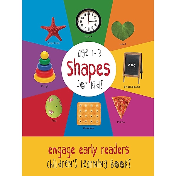 Shapes for Kids age 1-3 (Engage Early Readers: Children's Learning Books) / Engage Books, Dayna Martin