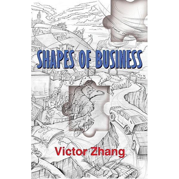 Shapes of Business, Victor Zhang