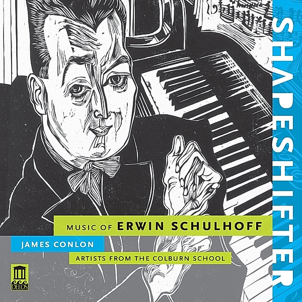 Shapeshifter-Music Of Erwin Schulhoff, Erwin Schulhoff